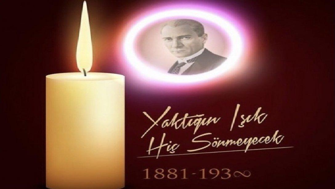 Ulu Önder Mustafa Kemal Atatürk; Ebediyete İntikalinin 80. Yıl Dönümü